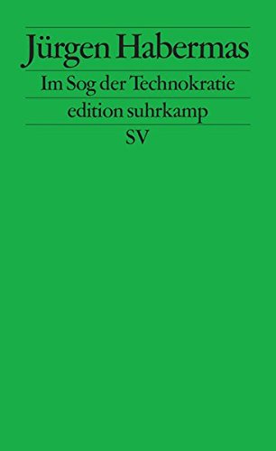 Download Im Sog der Technokratie: Kleine Politische Schriften XII (edition suhrkamp) Download Im Sog der Technokratie: Kleine Politische Schriften XII (edition suhrkamp)