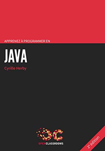 Apprenez à programmer en Java - 2e édition Apprenez à programmer en Java - 2e édition