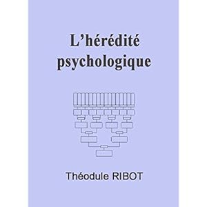 L'hérédité psychologique