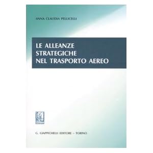 Le alleanze strategiche nel trasporto aereo