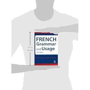 French Grammar and Usage, Third Edition