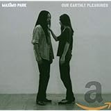 Our Earthly Pleasures