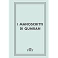 I manoscritti di Qumran