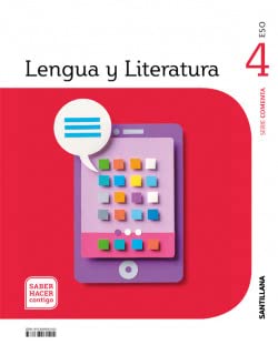 LENGUA Y LITERATURA SERIE COMENTA 4 ESO SABER HACER CONTIGO