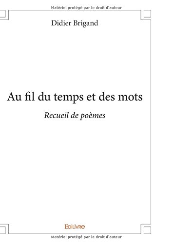 Download Au fil du temps et des mots Download Au fil du temps et des mots