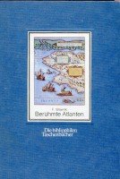 Berühmte Atlanten. Kartographische Kunst aus fünf Jahrhunderten.