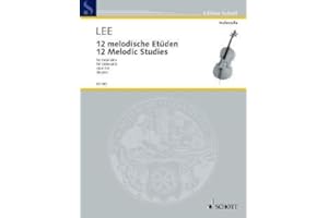 Firma MDS Schott music distribution 12 MELODISCHE ETUEDEN OP 113 - arrangiert für Violoncello [Noten/Sheetmusic] Komponist: LEE Sebastian