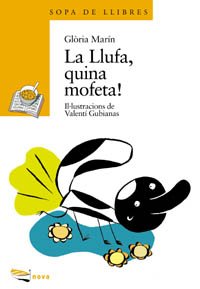La Llufa, quina mofeta! (Llibres infantils i juvenilsSopa de llibres Sèrie groga)