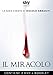 Il Miracolo (Box 3 Dv)