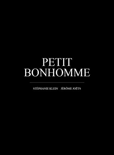 Petit Bonhomme Petit Bonhomme
