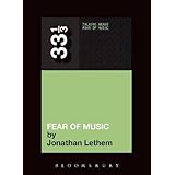 Talking Heads' Fear of Music (33 1/3)