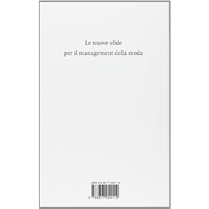 Le imprese del sistema moda. Il management al servizio della creatività