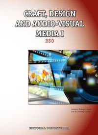 Craft, design and audiovisual media I