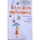 les kilos émmotionnels