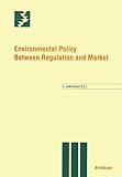 Image de Environmental Policy Between Regulation and Market