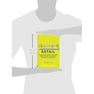 Smart Retail: Winning Ideas and Strategies from the Most Successful Retailers in the