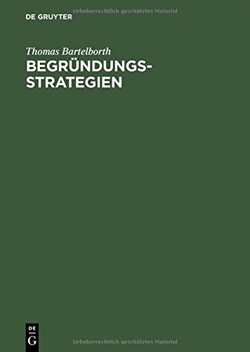 Download Begründungsstrategien. Ein Weg durch die analytische Erkenntnistheorie Download Begründungsstrategien. Ein Weg durch die analytische Erkenntnistheorie