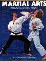 Martial Arts: Traditions, History, People livre