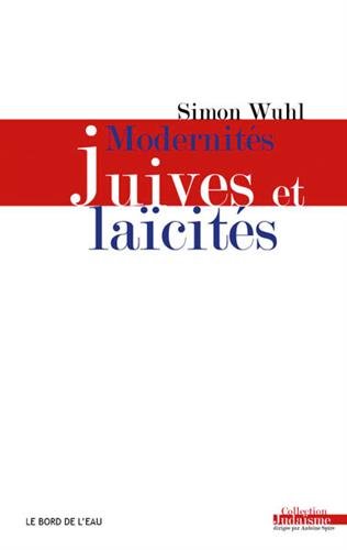 Modernités juives et Laïcités francais