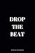 Produktbild Drop The Beat: Journal notebook, 6 x 9 inches