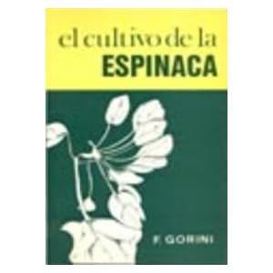 El cultivo de la espinaca