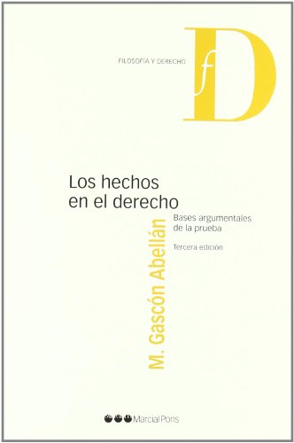 Descargar HECHOS EN EL DERECHO: BASES ARGUMENTALES DE LA PRUEBA