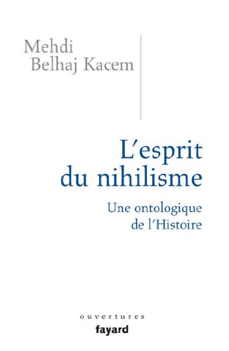 Download L'esprit du nihilisme (Essais) Download L'esprit du nihilisme (Essais)