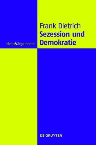Download Sezession und Demokratie (Ideen & Argumente) Download Sezession und Demokratie (Ideen & Argumente)