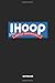 Produktbild iHoop So Please watch your Ankles Notebook: 6x9 Blank Lined Basketball Composition Notebook or Journal for Coaches and Players