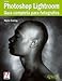Adobe Photoshop Lightroom. Guía completa para fotógrafos (Títulos Especiales) - Martin Evening, Cecilia Armstrong Minetti