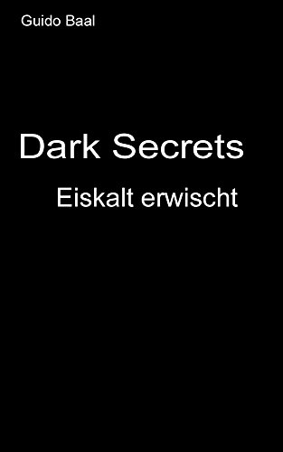 Dark Secrets - Eiskalt erwischt