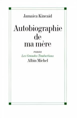 couverture de : Autobiographie de ma m&egrave;re