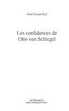 Image de Les confidences de Otto von SCHLEGEL
