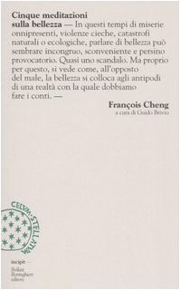 Cinque meditazioni sulla bellezza libro