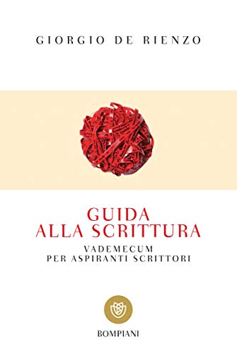 Giorgio De Rienzo – Guida alla scrittura (2019)