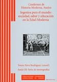 Image de Ingenios para el mundo: Sociedad, saber y educación en la Edad Moderna (Cuadernos de Historia Moderna. Anejos)