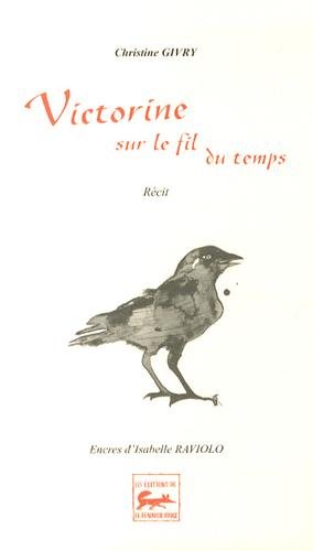 couverture de : Victorine sur le fil du temps