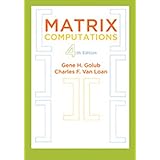Matrix Computations: 3 (Johns Hopkins Studies in the Mathematical Sciences)