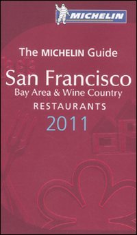 Download Michelin Guide San Francisco 2011 2011 Download Michelin Guide San Francisco 2011 2011