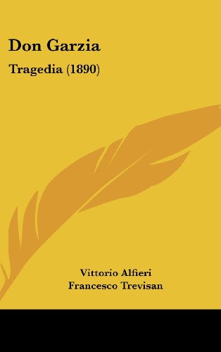 Download Don Garzia: Tragedia (1890) Download Don Garzia: Tragedia (1890)
