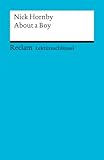 Lektüreschlüssel zu Nick Hornby: About a Boy (Reclams Universal-Bibliothek) by 