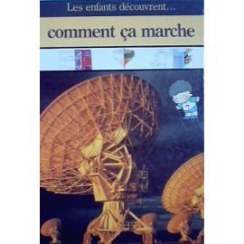 couverture de : Les enfants d&eacute;couvrent .. comment &ccedil;a marche