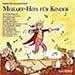 Produktbild Mozart-Hits für Kinder, 1 Audio-CD.