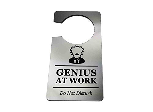 Original Design Genius at Work, Do Not Disturb - Generic Argent, Room Door Sign, Ideal for a New Gift