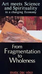 Preisvergleich Produktbild From Fragmentation to Wholeness [VHS]