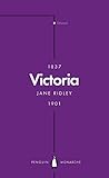 Victoria (Penguin Monarchs): Queen, Matriarch, Empress by 