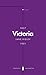 Victoria (Penguin Monarchs): Queen, Matriarch, Empress by 
