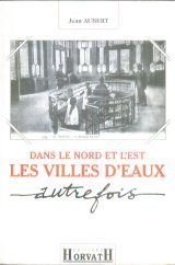 couverture de : Dans le Nord et l'Est