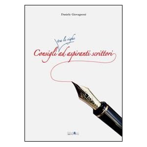 Consigli tra le righe ad aspiranti scrittori
