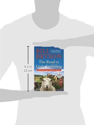 The Road to Little Dribbling: Adventures of an American in Britain